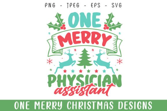 One Merry Physician Christmas Graphics & Crafts